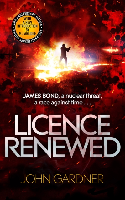 Licence Renewed : A James Bond thriller, Paperback / softback Book