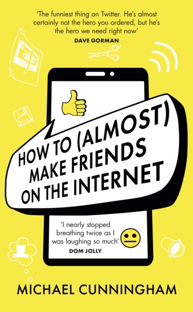 How to (Almost) Make Friends on the Internet, EPUB eBook