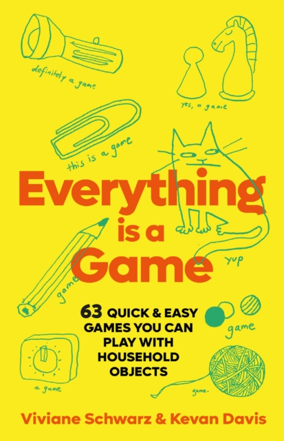 Everything is a Game, Hardback Book
