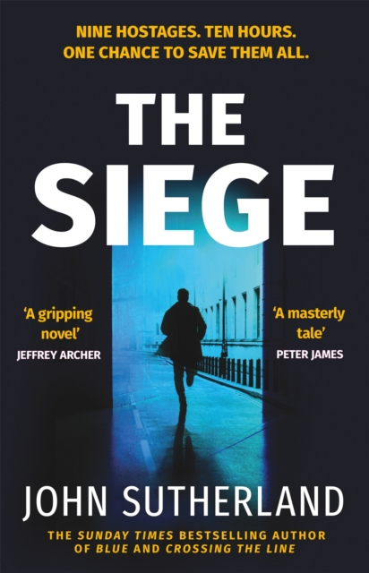 The Siege : The fast-paced thriller from a former Met Police negotiator, Hardback Book