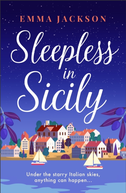 Sleepless in Sicily :   The heart-warming romcom of the summer!, EPUB eBook