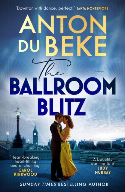 The Ballroom Blitz : The escapist and romantic novel from the nation’s favourite entertainer, Paperback / softback Book