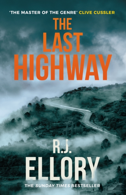The Last Highway : The gripping new mystery from the award-winning, bestselling author of A QUIET BELIEF IN ANGELS, Paperback / softback Book