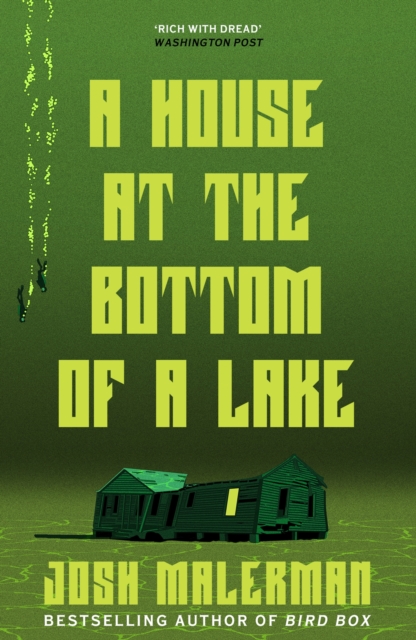 A House at the Bottom of the Lake, Paperback / softback Book