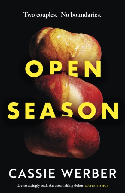 Open Season : A sexy, modern debut as featured on Women s Hour, EPUB eBook