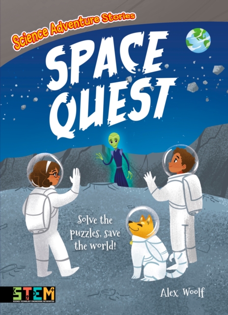 Science Adventure Stories: Space Quest : Solve the Puzzles, Save the World!, EPUB eBook