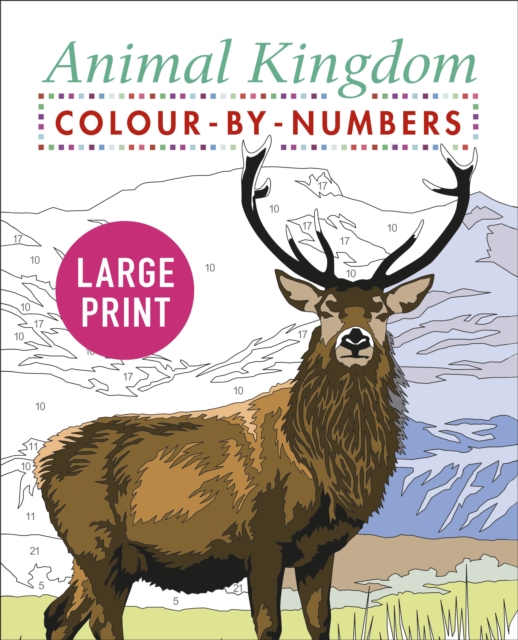 Large Print Animal Kingdom Colour-by-Numbers, Paperback / softback Book