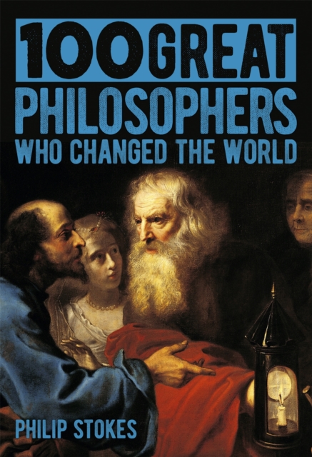 100 Great Philosophers Who Changed the World, EPUB eBook