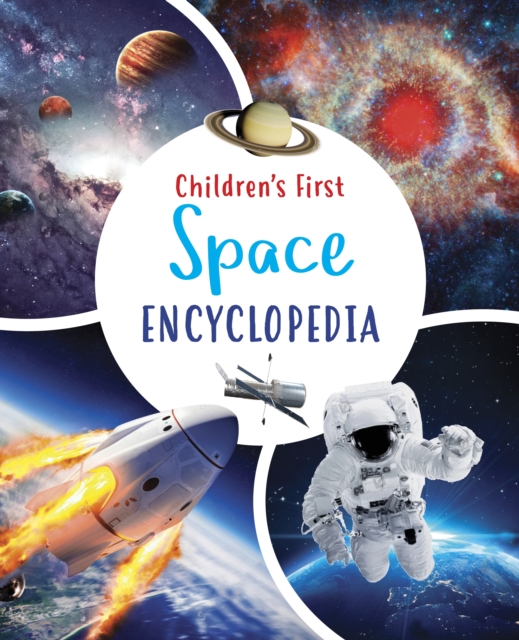 Children's First Space Encyclopedia, Hardback Book