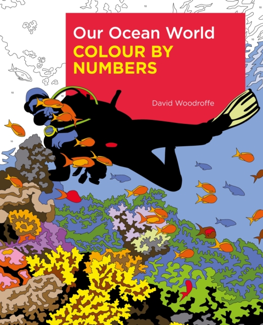 Our Ocean World Colour by Numbers, Paperback / softback Book