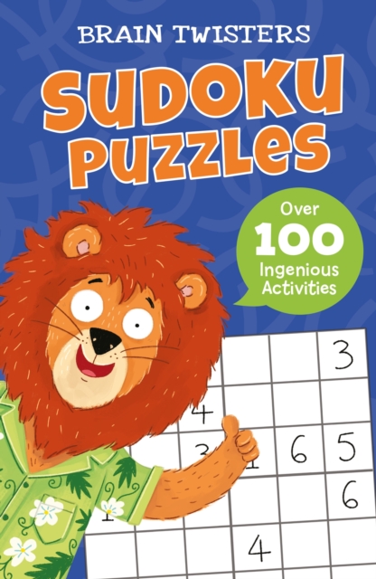 Brain Twisters: Sudoku Puzzles : Over 80 Ingenious Activities, Paperback / softback Book
