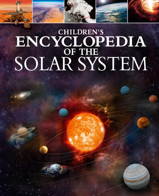 Children's Encyclopedia of the Solar System, Hardback Book