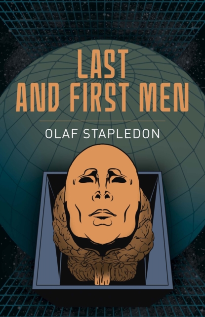 Last and First Men, Paperback / softback Book
