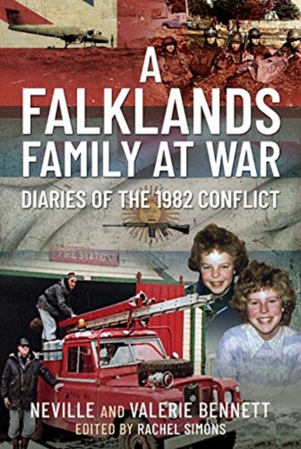A Falklands Family at War : Diaries of the 1982 Conflict, Hardback Book
