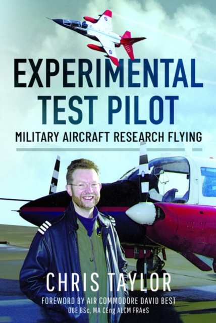 Experimental Test Pilot : Military Aircraft Research Flying, PDF eBook