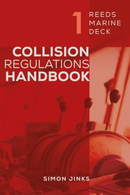 Reeds Marine Deck 1: Collision Regulations Handbook, Paperback / softback Book
