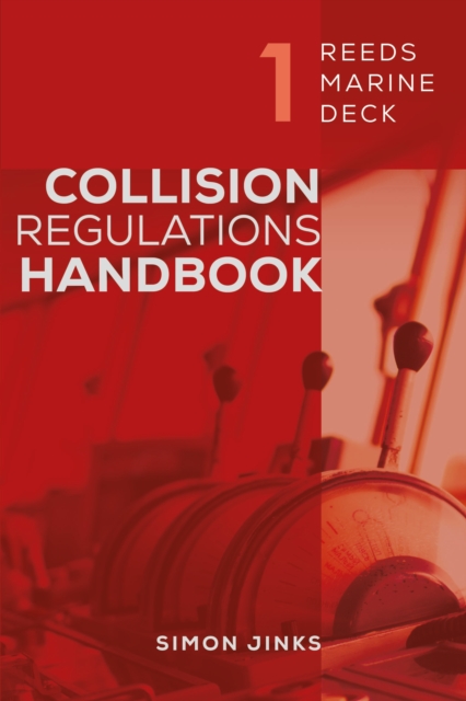 Reeds Marine Deck 1: Collision Regulations Handbook, EPUB eBook