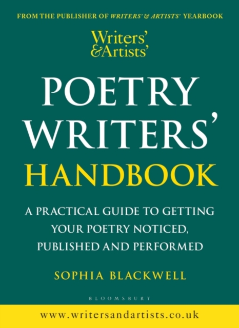 Poetry Writers' Handbook : A Practical Guide to Getting Your Poetry Noticed, Published and Performed, PDF eBook