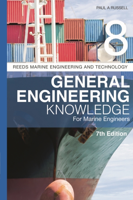 Reeds Vol 8: General Engineering Knowledge for Marine Engineers, Paperback / softback Book