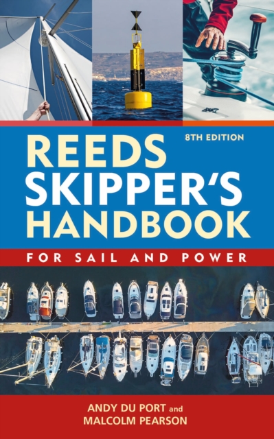 Reeds Skipper's Handbook 8th edition : For Sail and Power, Paperback / softback Book