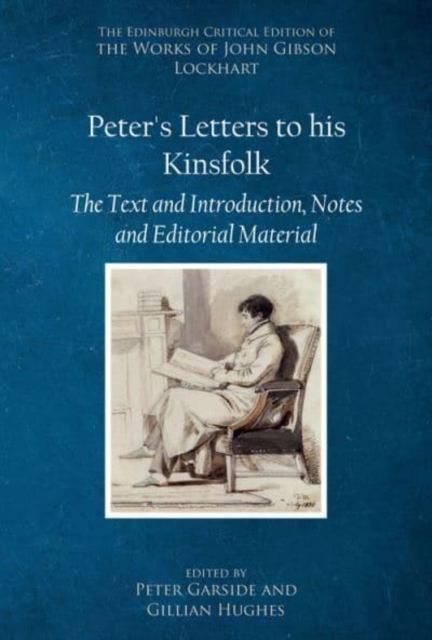Peter'S Letters to His Kinsfolk : The Text and Introduction, Notes, and Editorial Material, Hardback Book