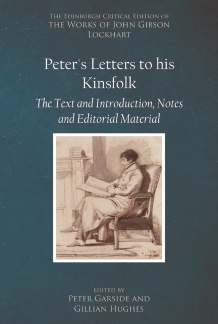 Peter's Letters to his Kinsfolk : The Text and Introduction, Notes, and Editorial Material, PDF eBook