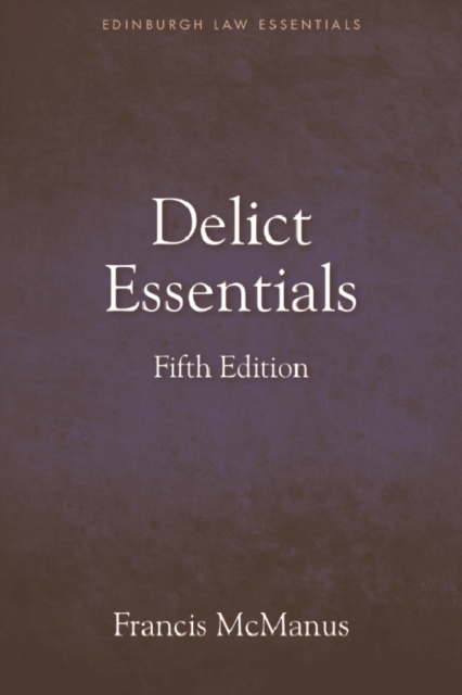 Delict Essentials : 5th edition, EPUB eBook