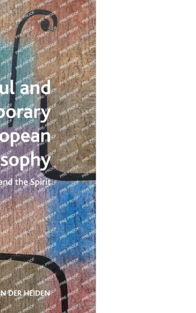 Saint Paul and Contemporary European Philosophy : The Outcast and the Spirit, Hardback Book