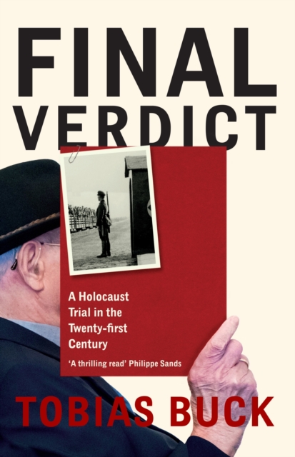 Final Verdict : A Holocaust Trial in the Twenty-first Century, EPUB eBook