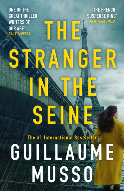 The Stranger in the Seine : From the No.1 International Thriller Sensation, Hardback Book