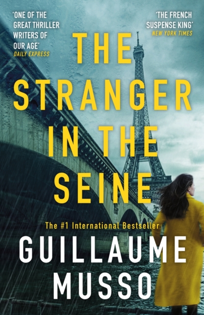 The Stranger in the Seine : From the No.1 International Thriller Sensation, Paperback / softback Book