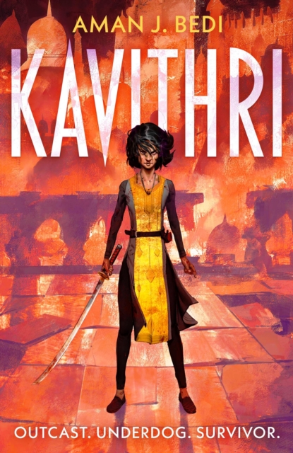Kavithri : Outcast. Underdog. Survivor., Hardback Book