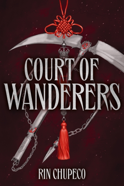 Court of Wanderers : the highly anticipated sequel to the action-packed dark fantasy SILVER UNDER NIGHTFALL!, EPUB eBook