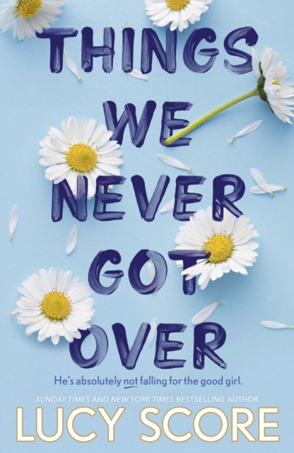 Things We Never Got Over : the must-read romantic comedy and TikTok bestseller!, EPUB eBook