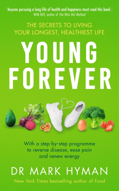 Young Forever : THE SUNDAY TIMES BESTSELLER, EPUB eBook