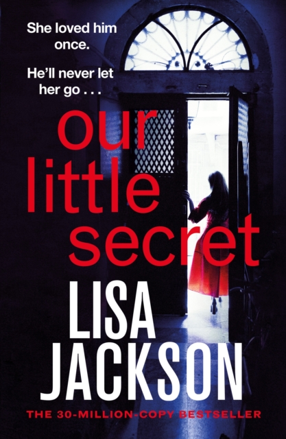 Our Little Secret : the brand-new suspense thriller for 2024 from the multi-million-copy bestseller!, Hardback Book