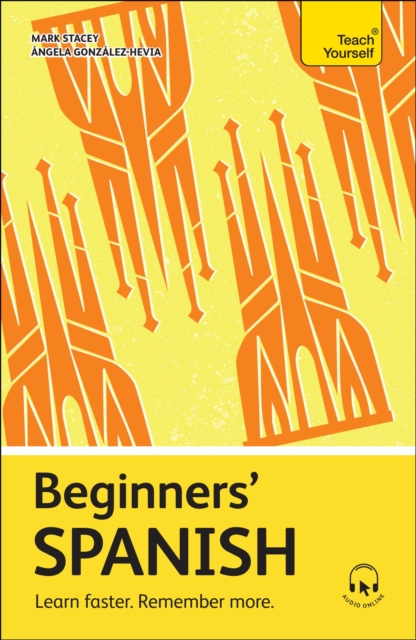 Beginners’ Spanish : Learn faster. Remember more., Multiple-component retail product Book