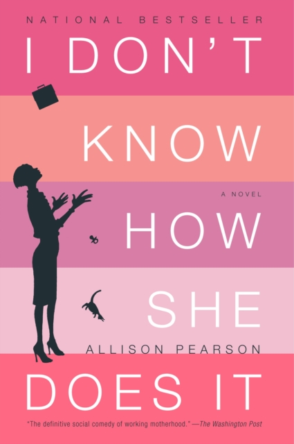I Don't Know How She Does It, EPUB eBook