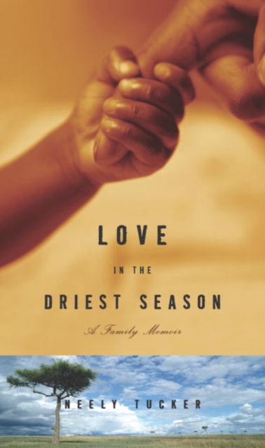 Love in the Driest Season, EPUB eBook