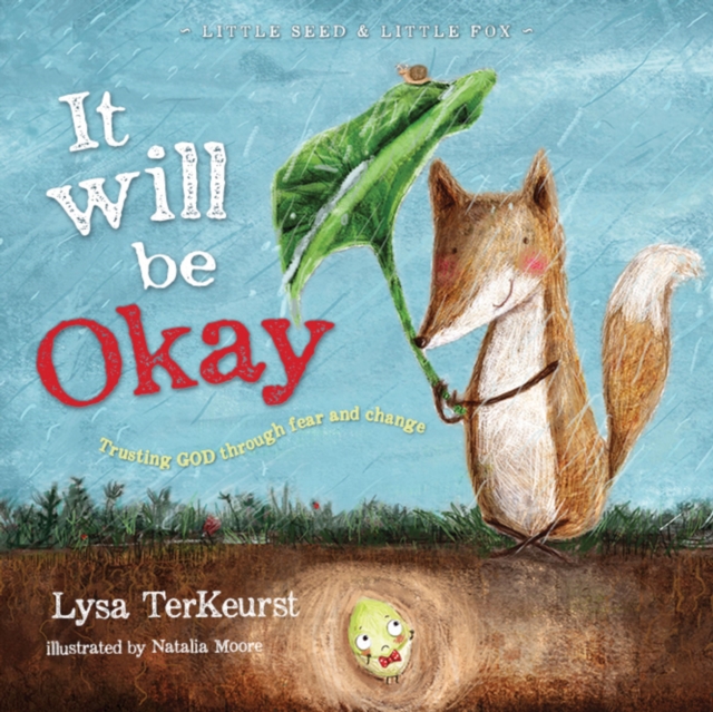 It Will be Okay : Trusting God Through Fear and Change, Hardback Book