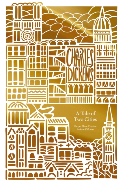 A Tale of Two Cities (Artisan Edition), Paperback / softback Book
