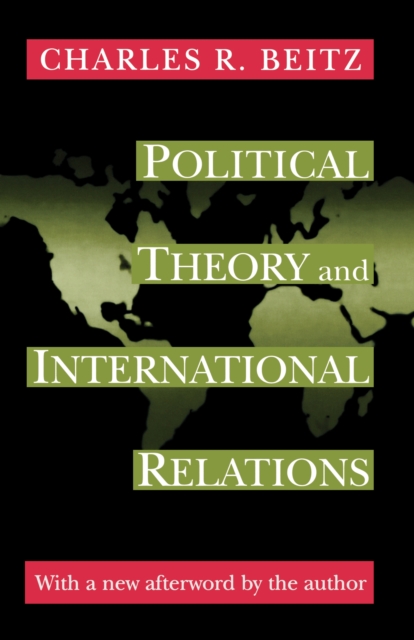 Political Theory and International Relations : Revised Edition, PDF eBook