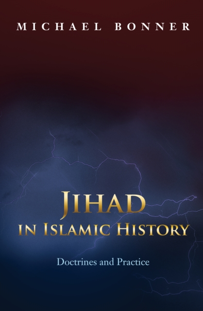 Jihad in Islamic History : Doctrines and Practice, EPUB eBook