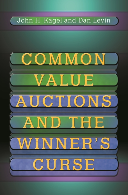 Common Value Auctions and the Winner's Curse, PDF eBook
