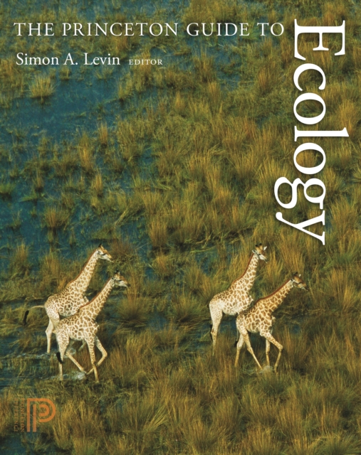 The Princeton Guide to Ecology, EPUB eBook