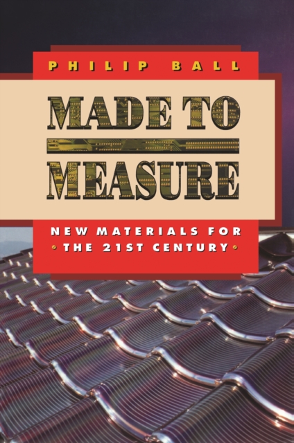 Made to Measure : New Materials for the 21st Century, EPUB eBook