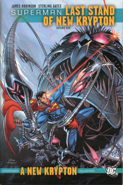 Superman : Last Stand of New Krypton v. 1, Hardback Book