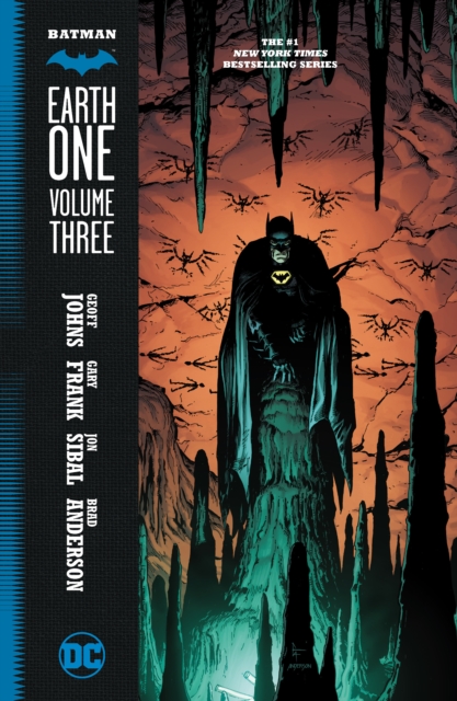 Batman: Earth One Vol. 3, Hardback Book
