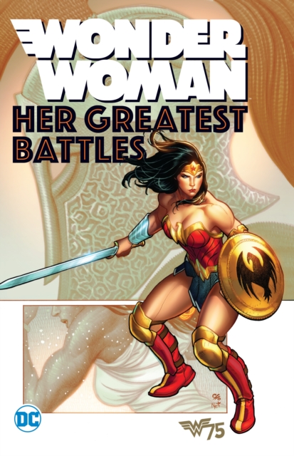 Wonder Woman: Her Greatest Battles, Paperback / softback Book