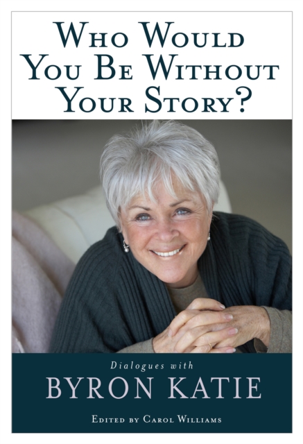 Who Would You Be Without Your Story?, EPUB eBook
